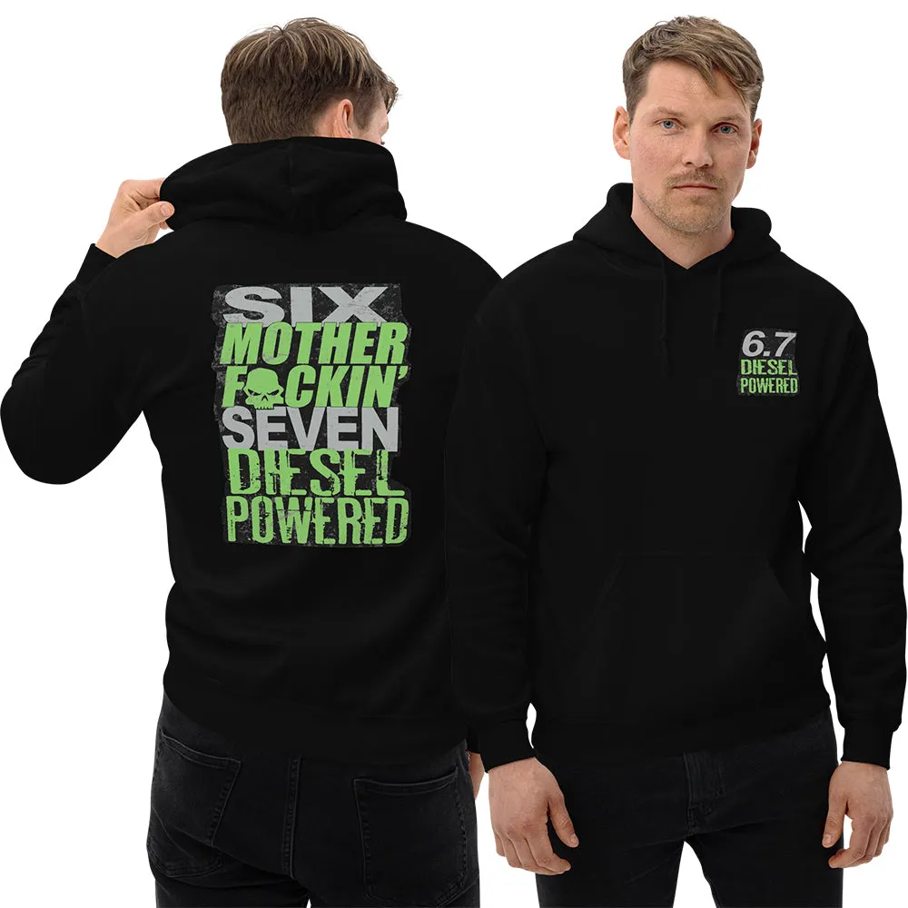 6.7 Powerstroke Hoodie Six MFN Seven Diesel Power Stroke